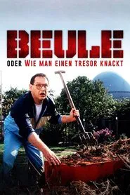 Beule oder Wie man einen Tresor knackt movie poster