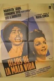 Hijos de la mala vida movie poster