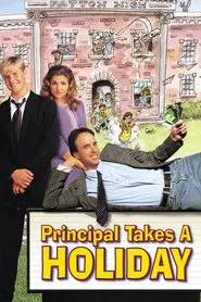 Principal Takes a Holiday movie poster