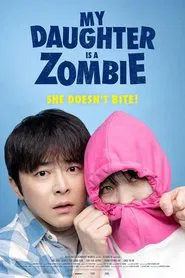 My Daughter is a Zombie movie poster