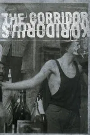 Poster do filme The Corridor