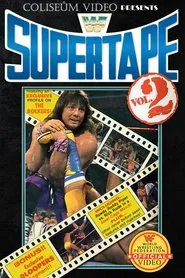 WWF SuperTape vol. 2 movie poster