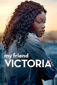 Poster do filme Minha Amiga Victoria