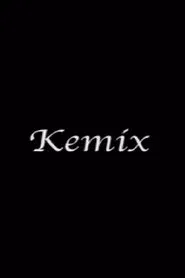 Kemix movie poster