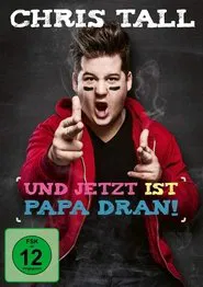 Chris Tall - Und jetzt ist Papa dran! movie poster