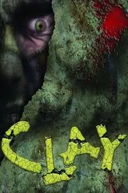 Clay movie poster