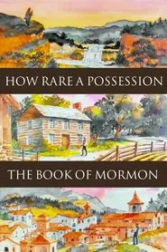 How Rare a Possession: The Book of Mormon movie poster