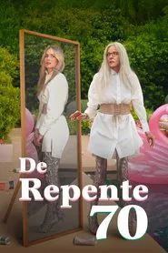 Poster do filme De Repente 70