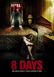 8 Days movie poster