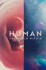 Human: The World Within tv show poster