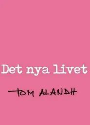 Det nya livet movie poster