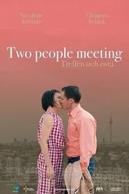 Two People Meeting movie poster