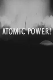 Atomic Power! movie poster