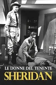 Le donne del Tenente Sheridan tv show poster