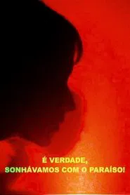 Poster do filme And Still, We Dreamt of Paradise!