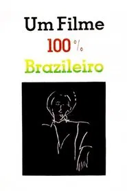 Um Filme 100% Brasileiro movie poster