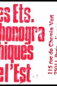 Les Établissements Phonographiques de l’Est movie poster