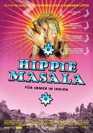 Hippie Masala - Forever in India movie poster