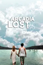 Arcadia Lost movie poster