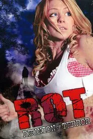 Poster do filme ROT: Reunion of Terror