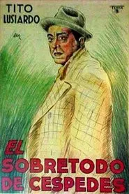 Poster do filme El sobretodo de Céspedes