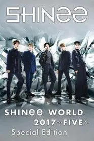 Poster do filme SHINee WORLD 2017～FIVE～