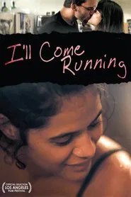 I'll Come Running movie poster
