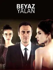 Beyaz Yalan tv show poster