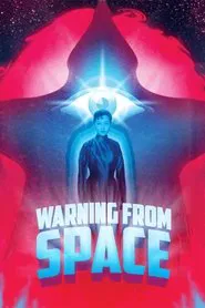 Warning from Space movie poster