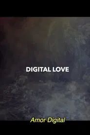 Digital Love movie poster