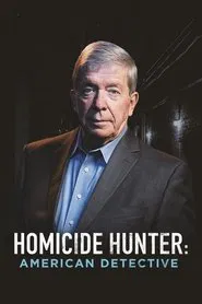 Homicide Hunter: American Detective tv show poster