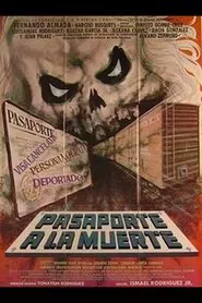 Pasaporte a la muerte movie poster