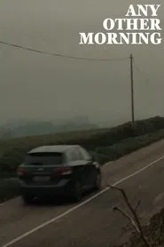 Any Other Morning movie poster