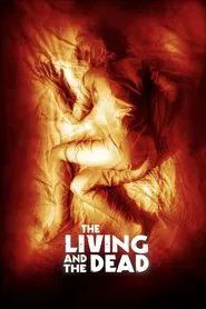The Living and the Dead movie poster