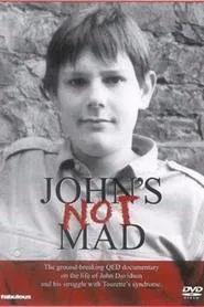 Poster do filme John's Not Mad