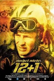 Ángel Nieto: 12+1 movie poster