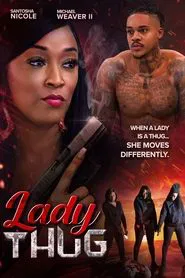 Lady Thug movie poster