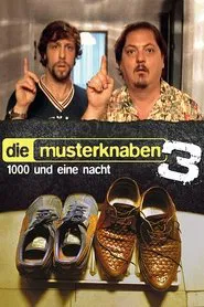 Die Musterknaben 3 - 1000 und eine Nacht movie poster