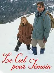 Le ciel pour témoin movie poster