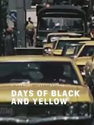 Poster do filme Days of Black and Yellow