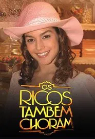 Os Ricos Também Choram tv show poster