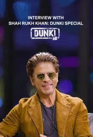 Interview With Shah Rukh Khan A Dunki Special movie poster