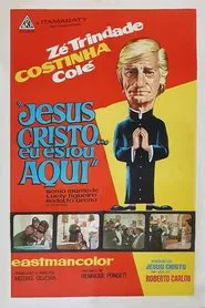 Poster do filme Jesus Cristo, Eu Estou Aqui