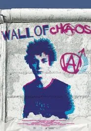 Wall of Chaos movie poster