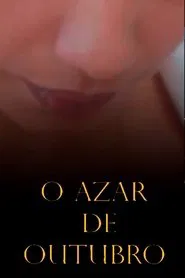 O Azar de Outubro movie poster
