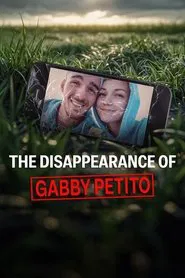 The Disappearance of Gabby Petito tv show poster