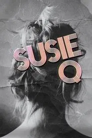 Susie Q movie poster