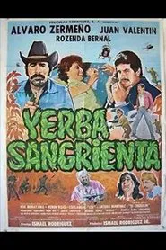 ¡Yerba sangrienta! movie poster