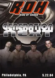 ROH: Generation Next movie poster