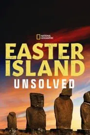 Easter Island Unsolved movie poster